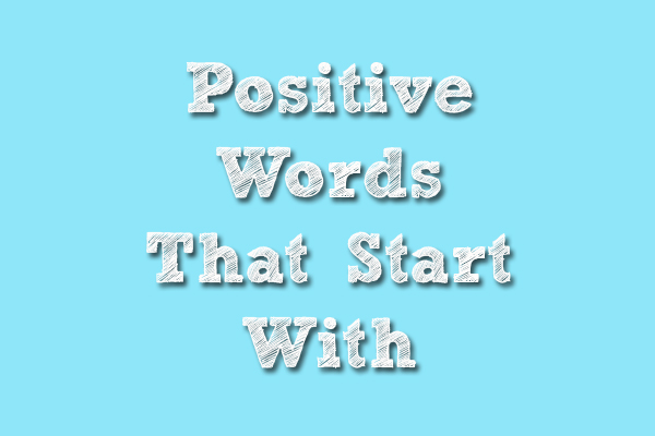 positive words with h