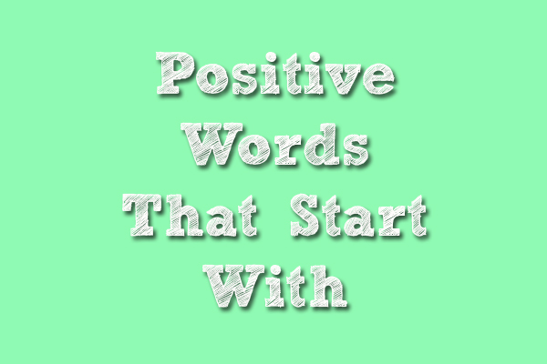 positive adjectives that begin with e