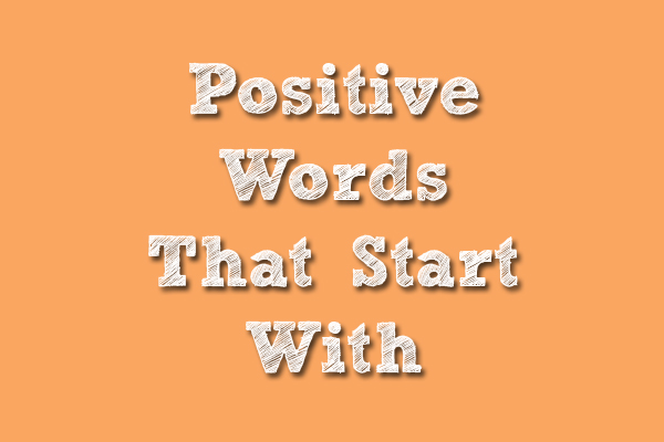 y Words that are Positive