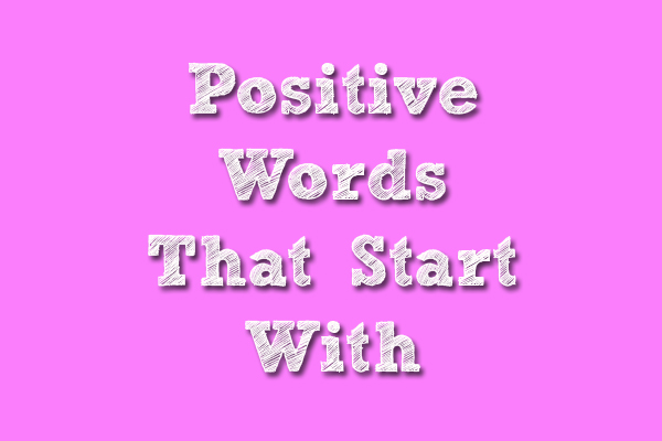 positive words that start with i