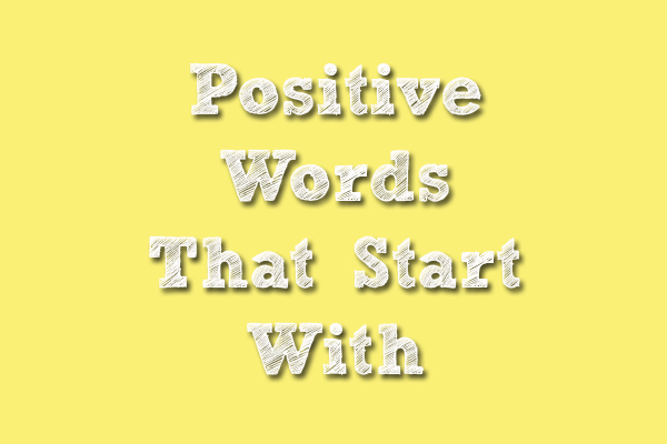 a words that are positive
